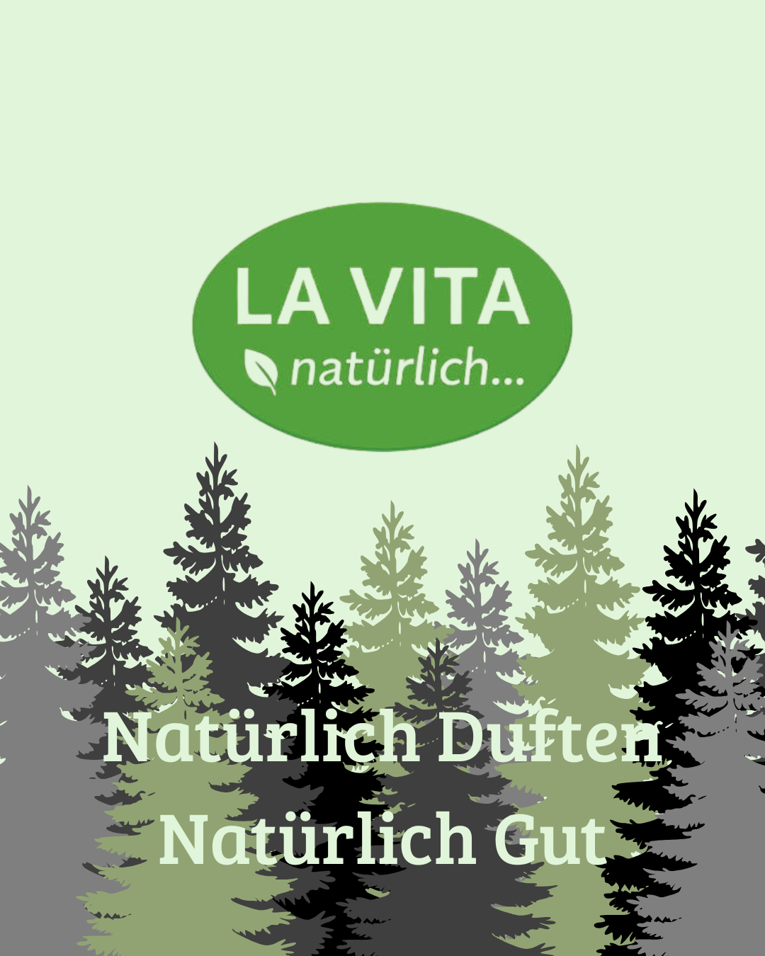 La Vita Logo mit Nadelwäldern und dem Text 'Natürlich Duften Natürlich Gut'